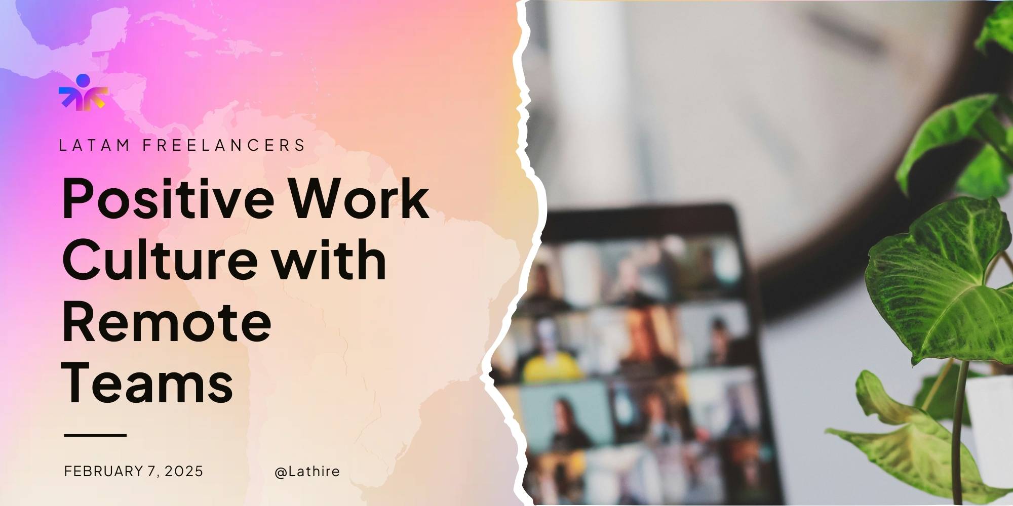 http://Work%20Culture%20with%20Remote%20Teams%20in%20LATAM