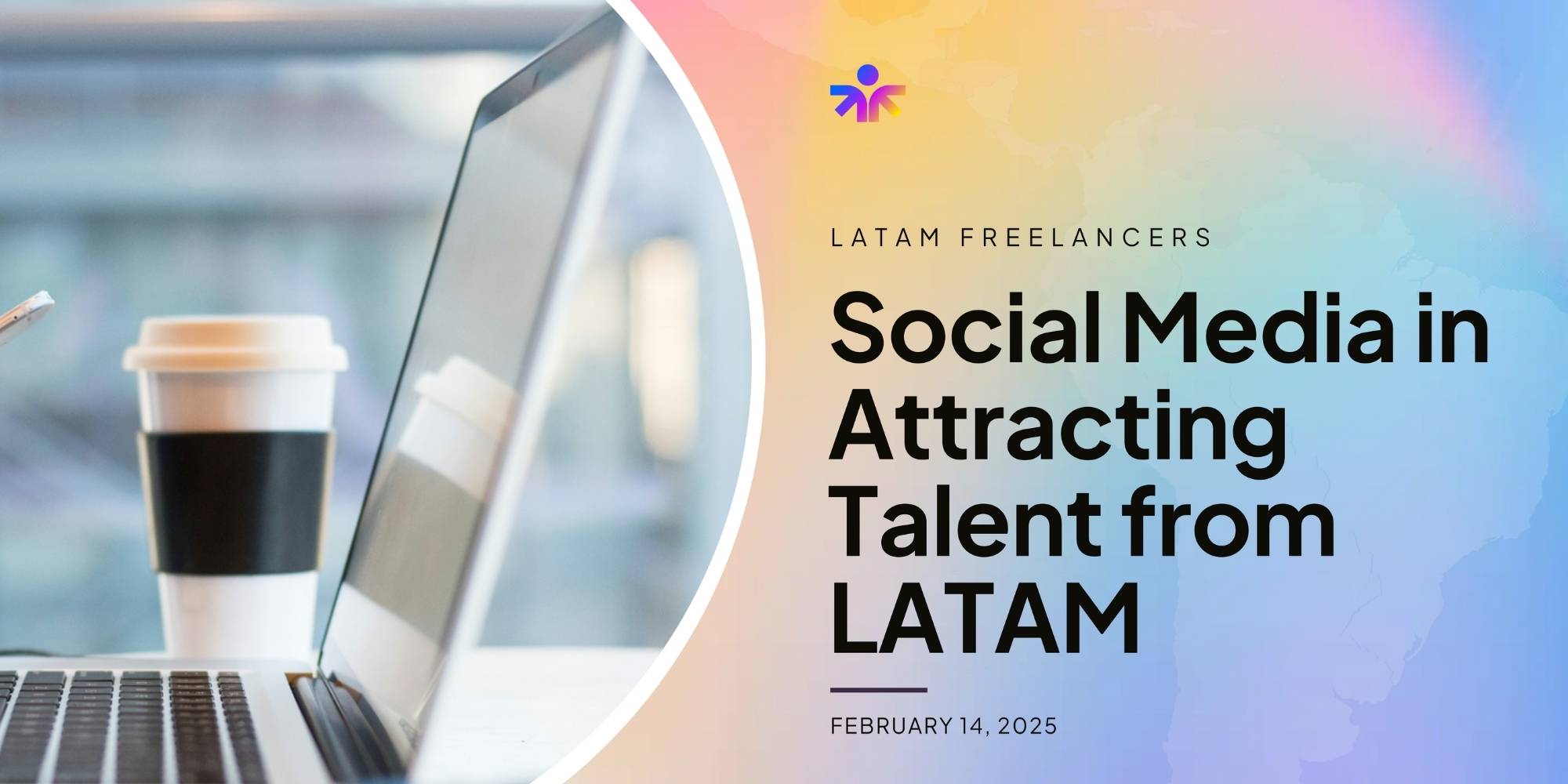 http://Social%20Media%20in%20Attracting%20Talent%20from%20LATAM